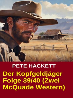 cover image of Der Kopfgeldjäger Folge 39/40 (Zwei McQuade Western)